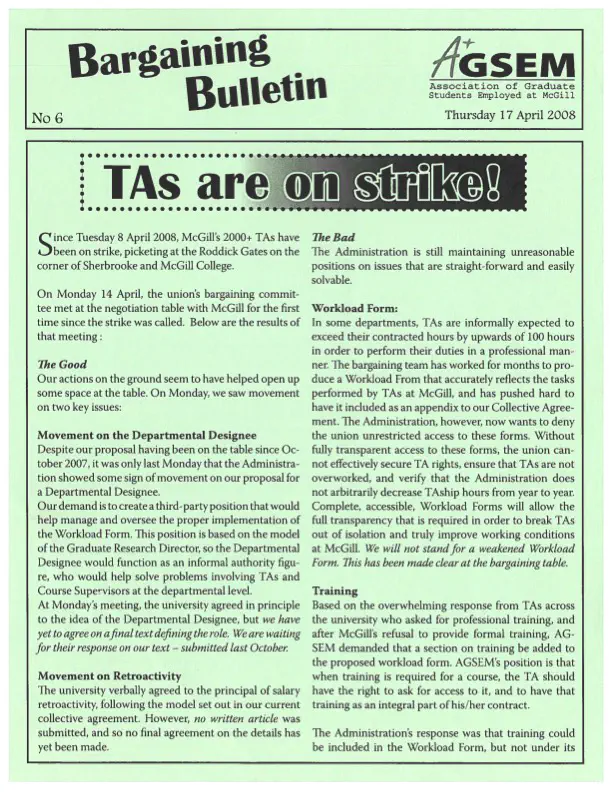 “TAs are on strike!” AGSEM Bargaining Bulletin (April 2008). AGSEM Archives, Vol. 3.1 “Bargaining and Strike Documents Distributed Widely.”