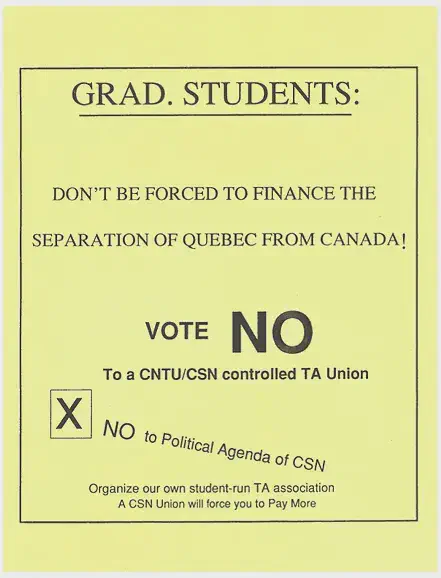 Pamphlet encouraging graduate students to vote against AGSEM’s certification with CSN (1992). AGSEM Archives, Vol. 4.1 &ldquo;Posters and Communications.&rdquo;